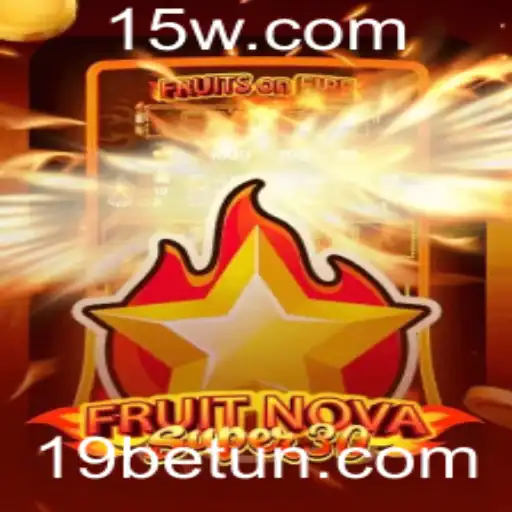 19bet | Explorando o Universo de FruitrNovaSupe30: Um Merge de Diversão e Estratégia