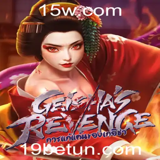 19bet | GeishasRevenge: A Nova Sensação nos Jogos Online