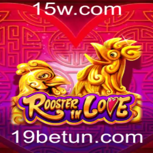 19bet | Descubra o Fascinante Mundo de RoosterInLove: Um Jogo de Estratégia Dinâmico